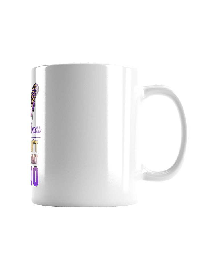 "I'm a Fairy Princess, Can't Tell Me What to Do" Mug product image (2)