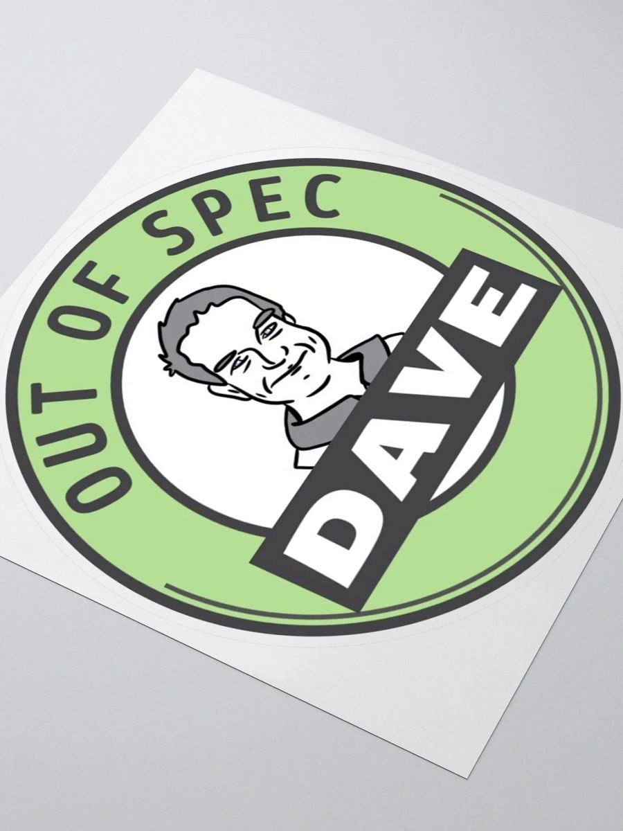Out of Spec Dave Sticker product image (3)