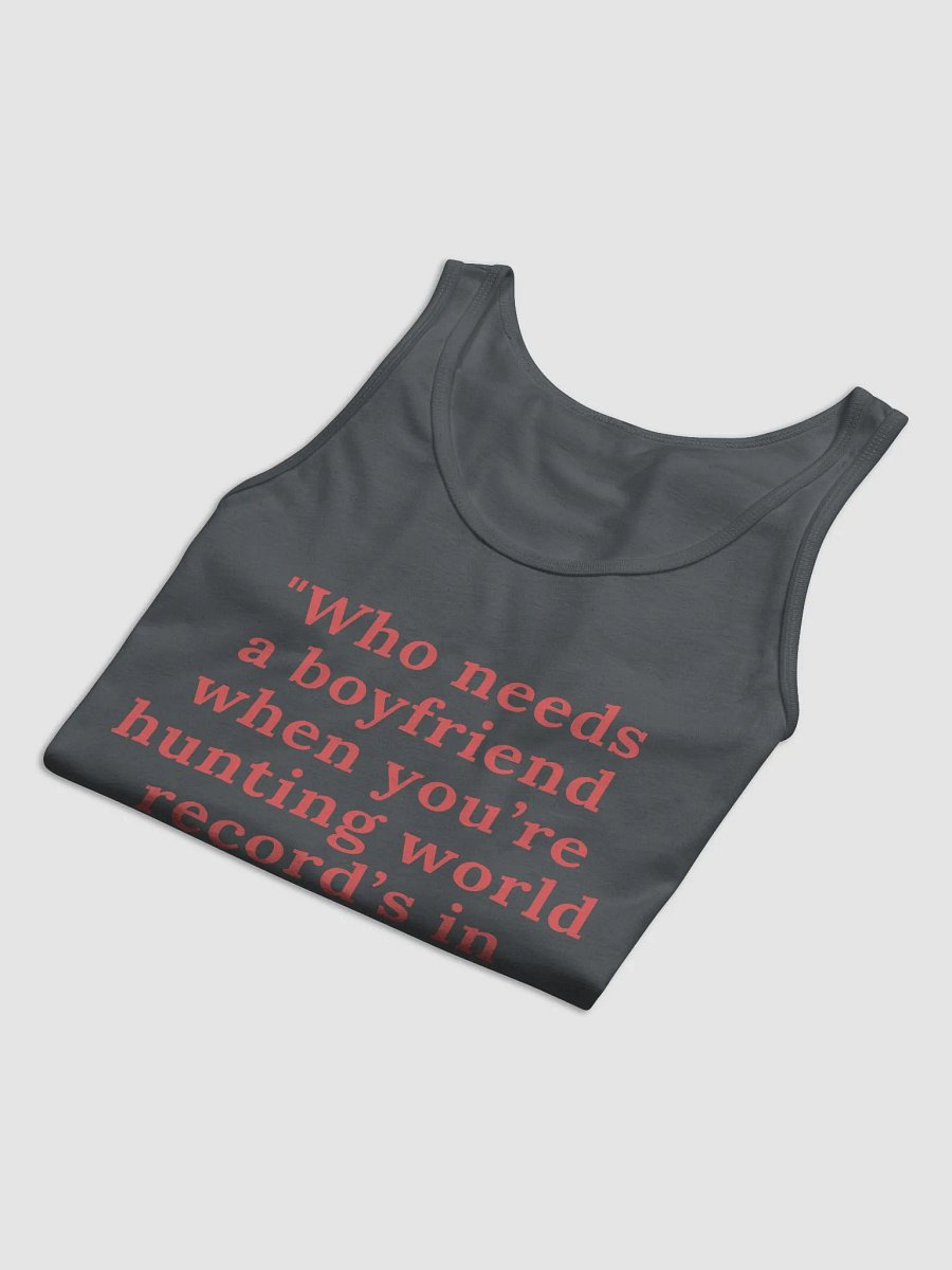 Who needs a boyfriend... - Razorback Tank product image (17)