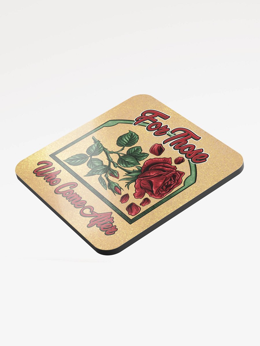 FOR THOSE WHO COME AFTER - COASTER product image (3)