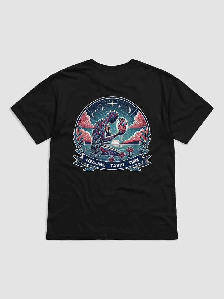 Healing Takes Time T-Shirt product image (1)