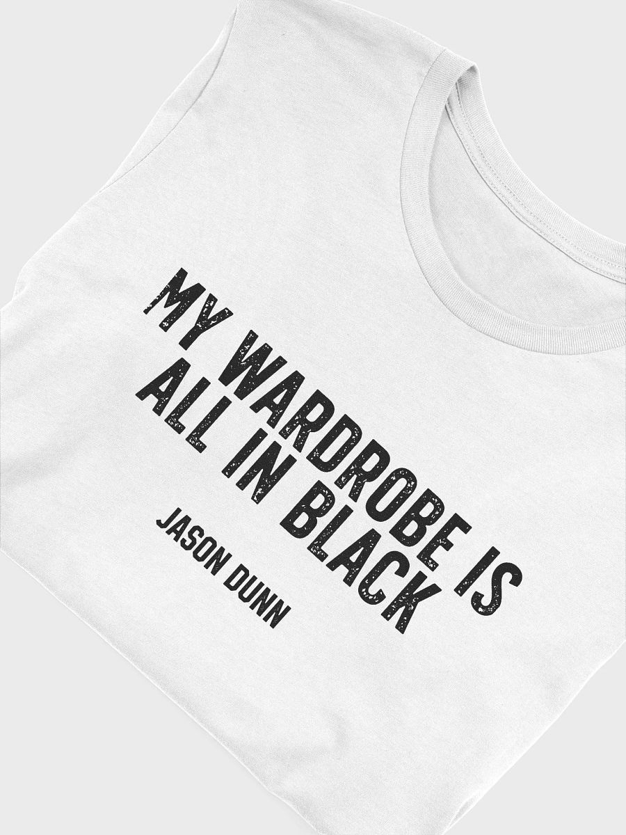 My Wardrobe Is All In Black T-shirt product image (5)