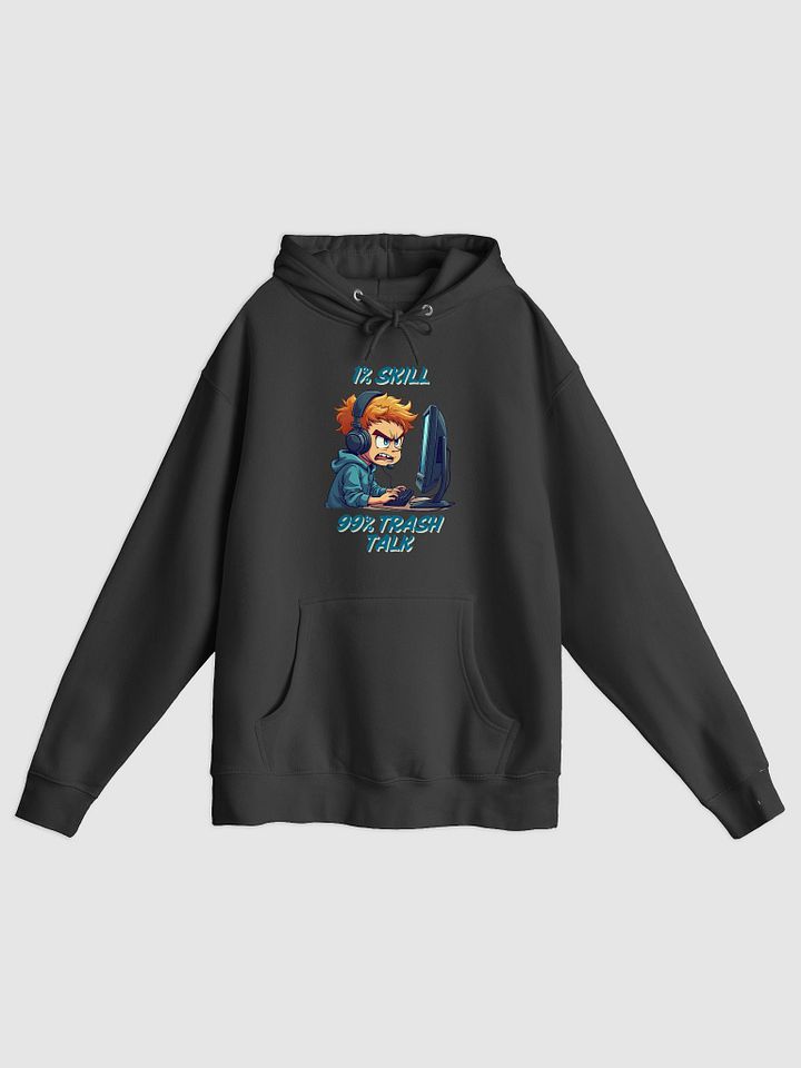 1% Skill 99% Trash Talk Hoodie product image (1)