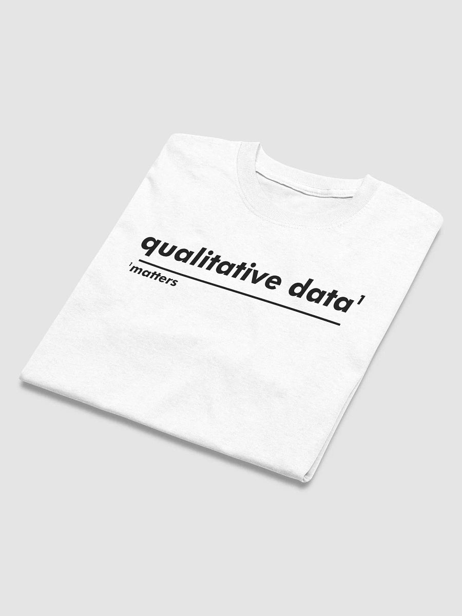 Omnibio Lab Qualitative Data Matters Footnote T-Shirt product image (5)