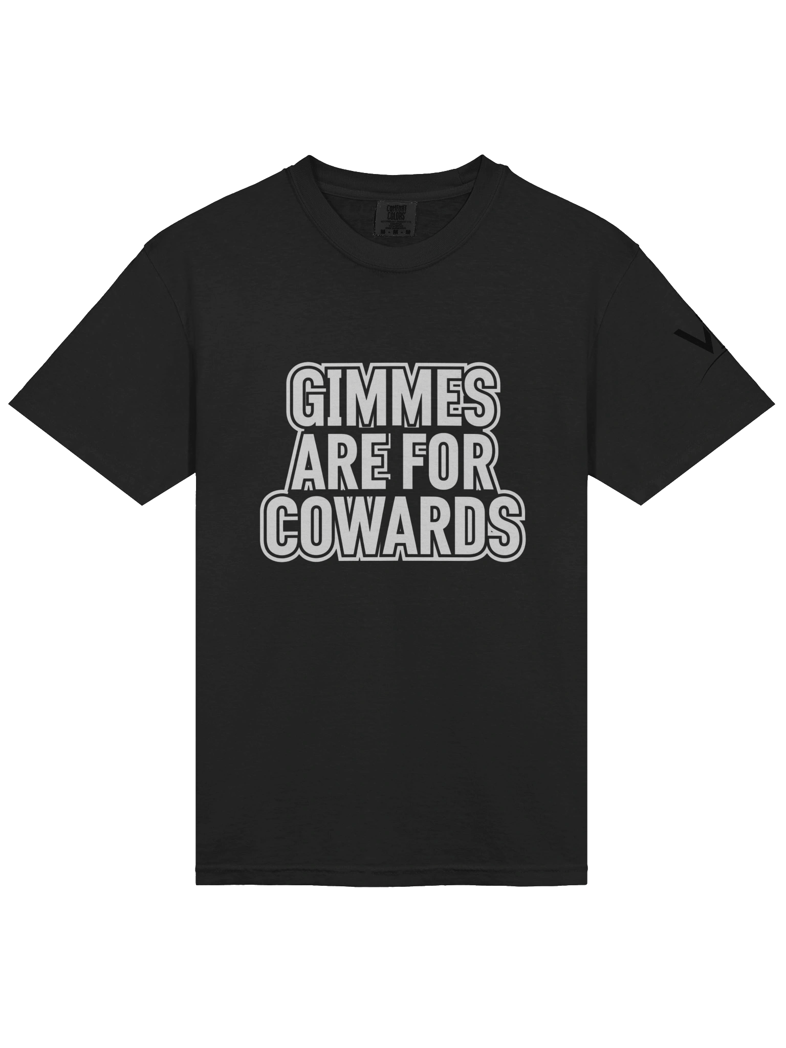 Gimmes Are For COWARDS product image (18)