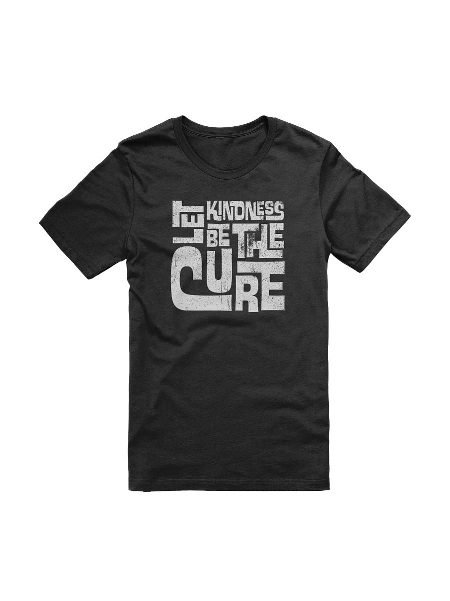 Let Kindness Be The Cure T-Shirt product image (1)