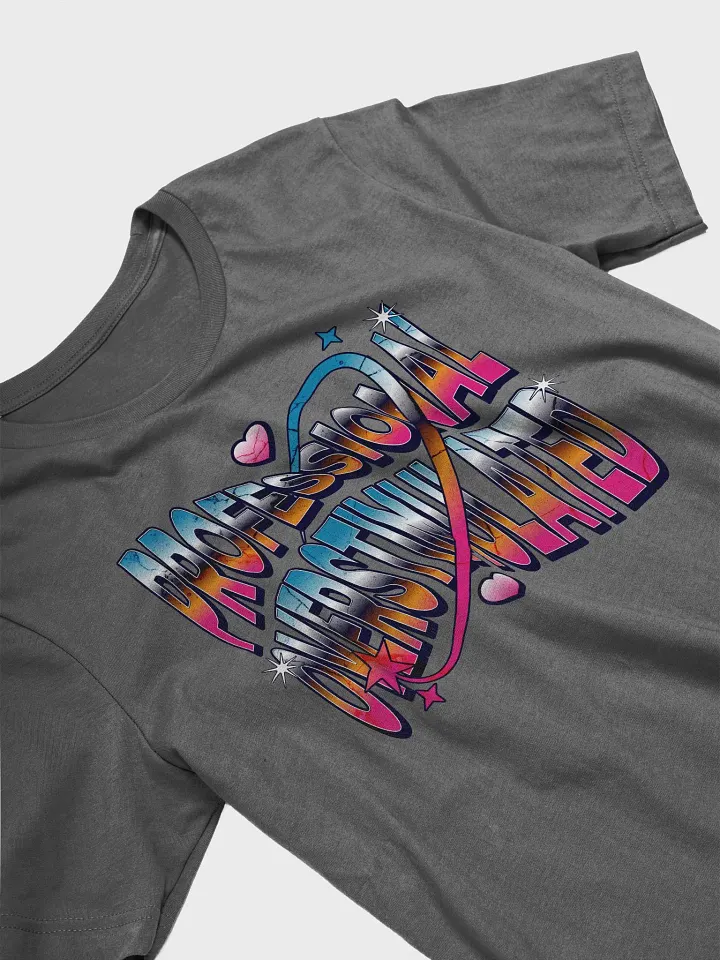 Professional Overstimulated Dreams T-Shirt product image (2)