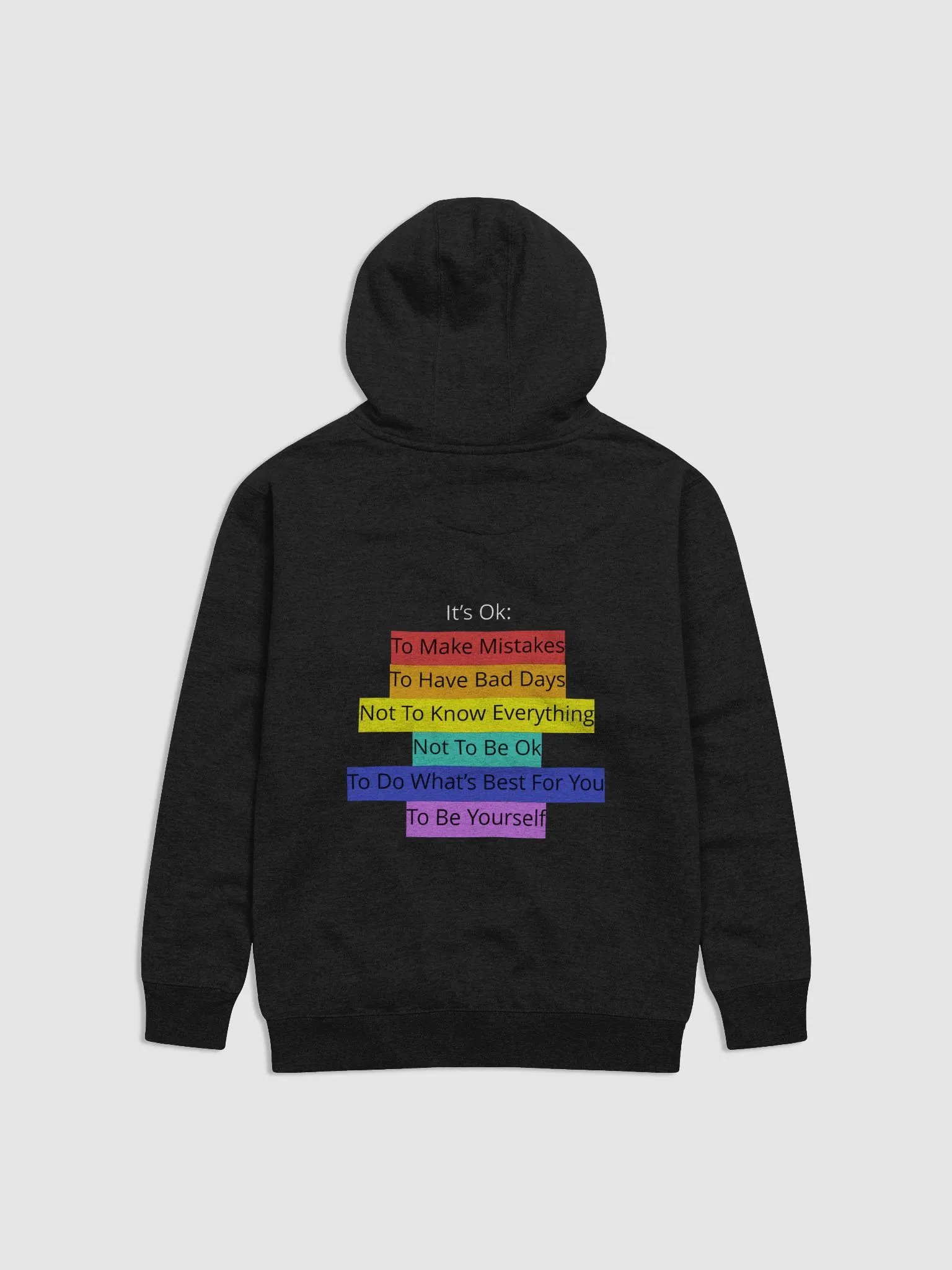 Just4FunRoy: It's Ok 🌈 Hoodie product image (2)