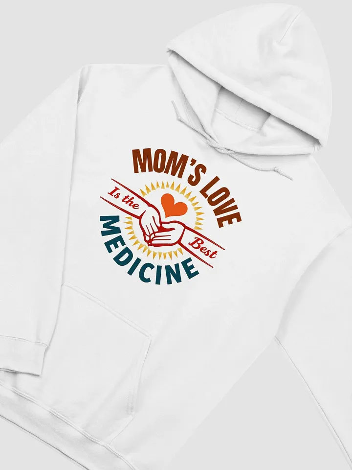 MOM'S LOVE Is the Best MEDICINE Classic Hoodie product image (17)