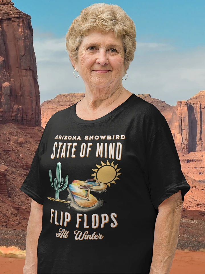 Arizona Snowbird State of Mind-T Shirt product image (1)