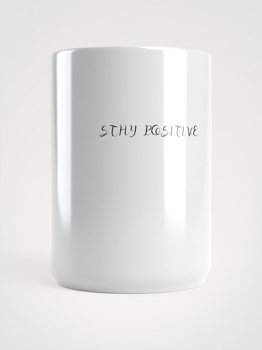 "Stay Positive" Coffee Mug product image (5)