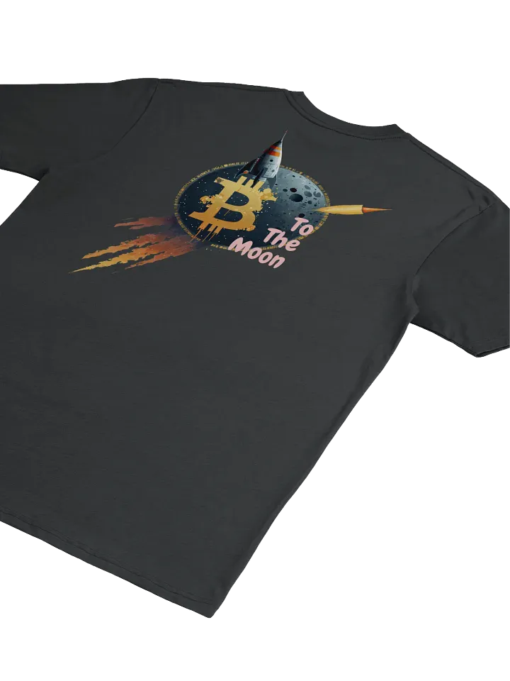 Bitcoin To The Moon Tee, Crypto Trend Shirt, Perfect Gift product image (2)