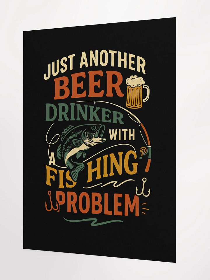 Funny Beer & Fishing Poster – Just Another Beer Drinker Wall Art product image (4)