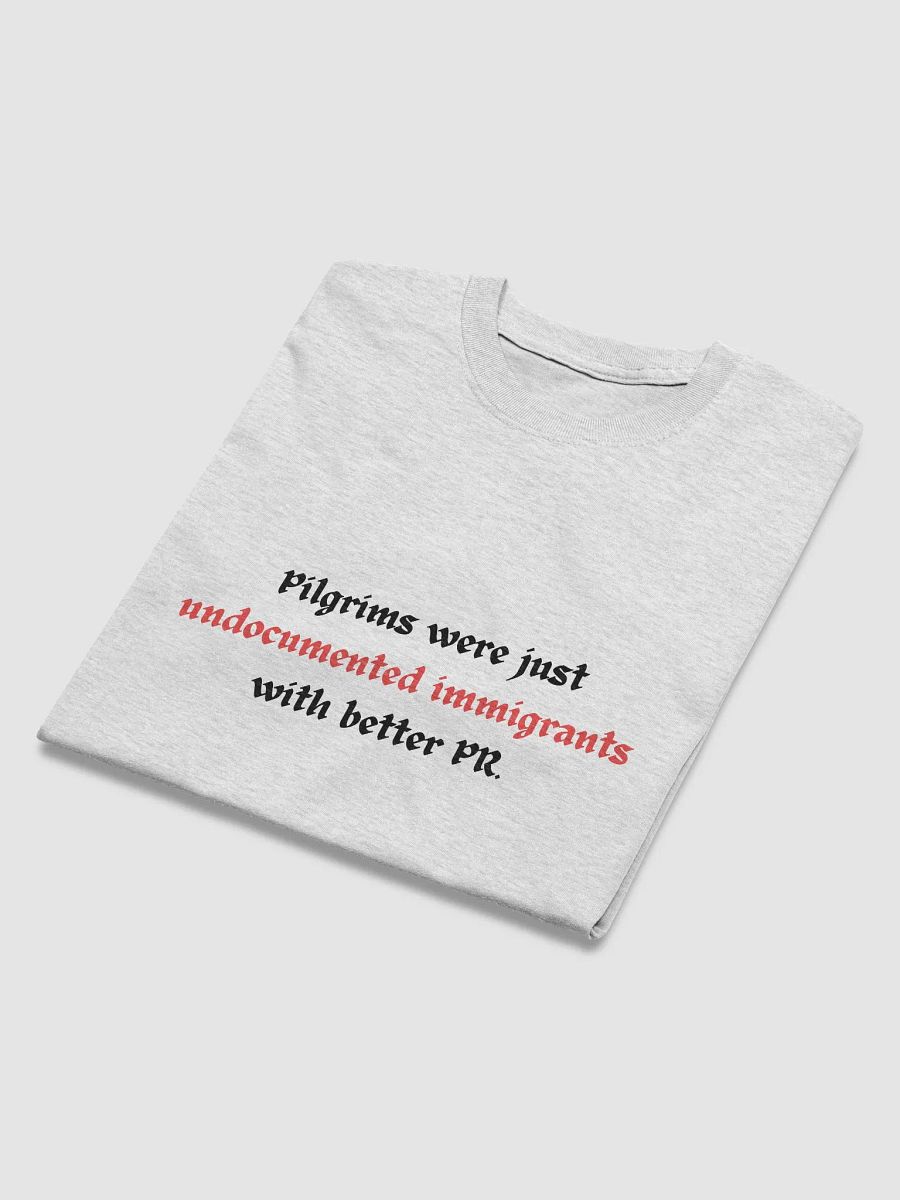 Pilgrims as Immigrants T-Shirt product image (3)