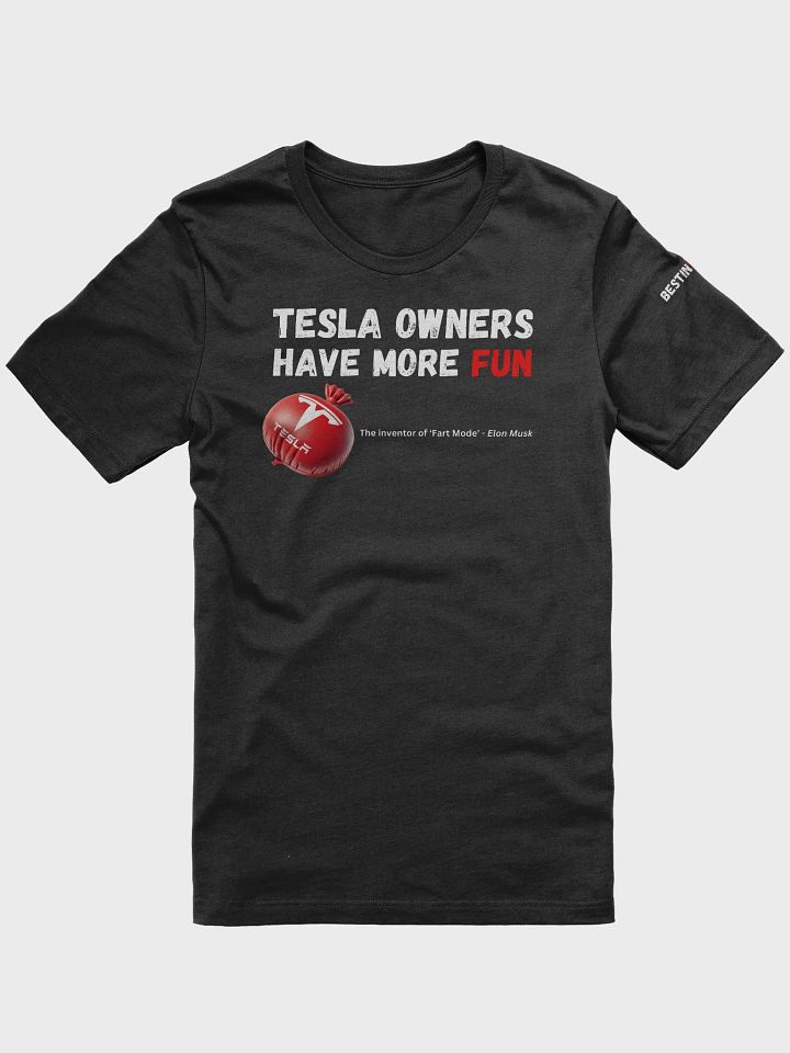 T owners have more fun product image (1)