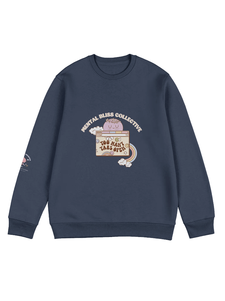 Too Many Tabs Open Eco Unisex Sweatshirt – For the Busy Minds and Daydreamers product image (1)