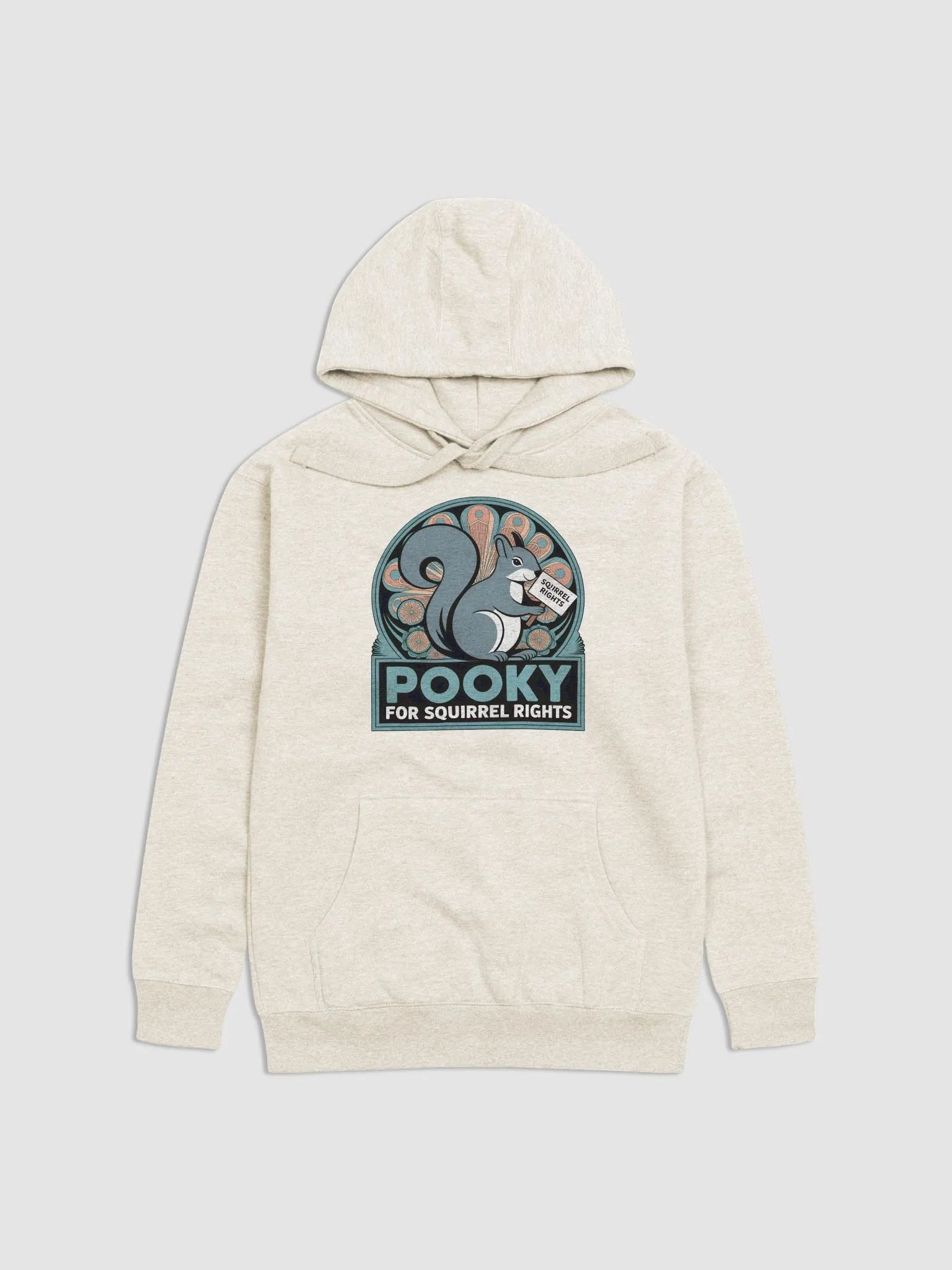 Super Soft Hoodie: Pooky for Squirrel Rights! Deco, teal font. product image (1)