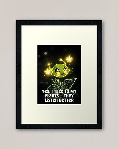 Mental Health Awareness - Yes, I Talk to My Plants – They Listen Better

Celebrate your love for plants with this adorable ma...