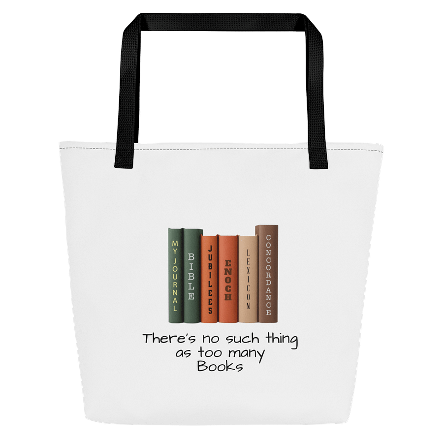 There's No Such Thing As Too Many Books Tote product image (1)
