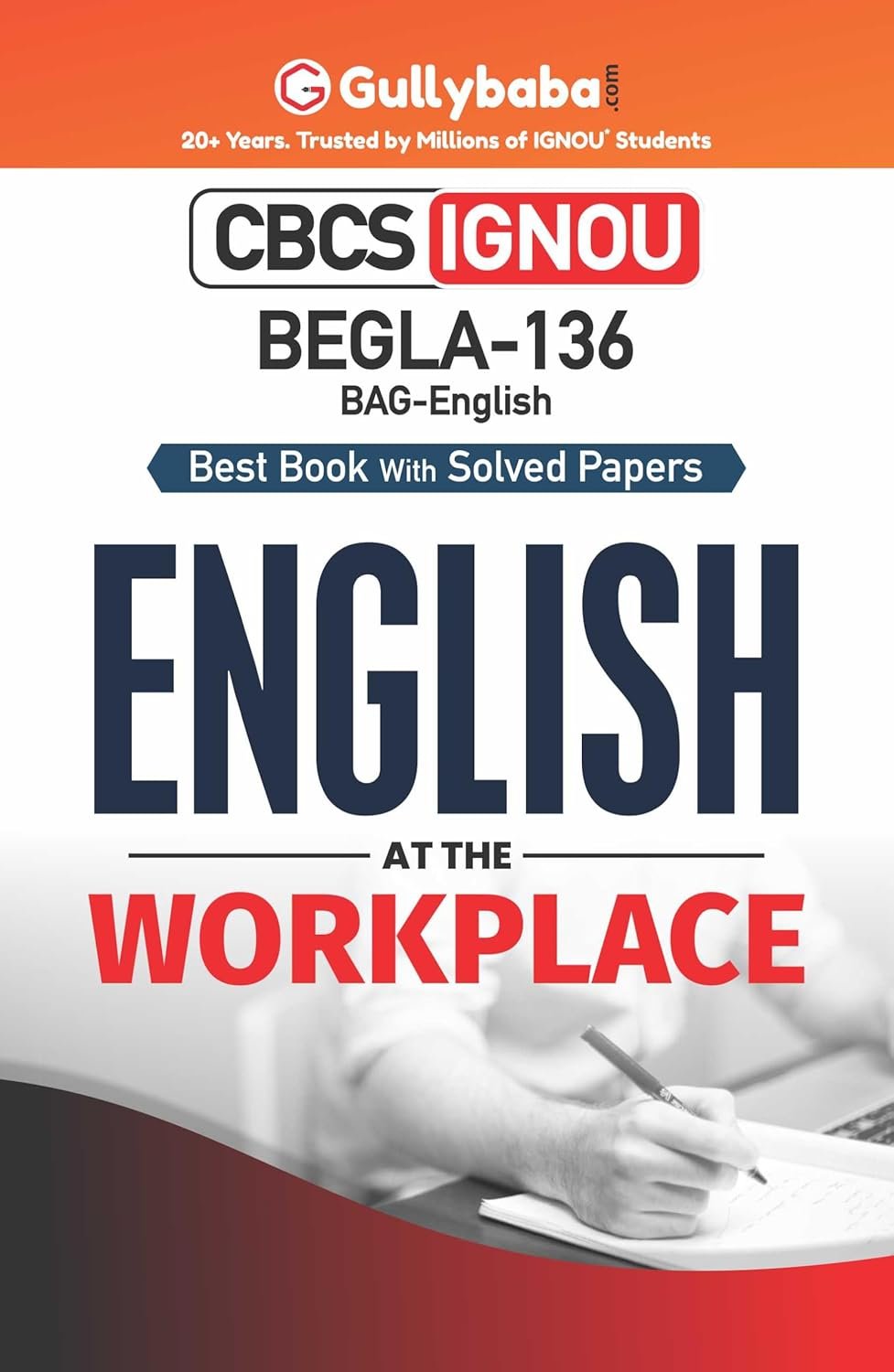 IGNOU BEGLA-136 - English at the Workplace Latest Help Book Edition product image (1)