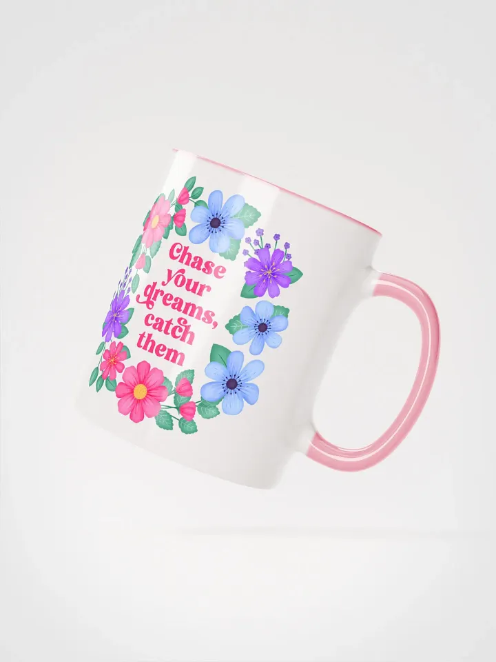 Chase your dreams catch them - Color Mug product image (2)