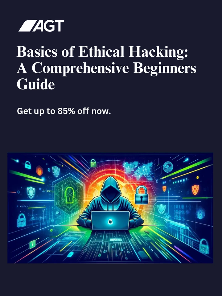 Basics of Ethical Hacking: A Comprehensive Beginners Guide product image (2)