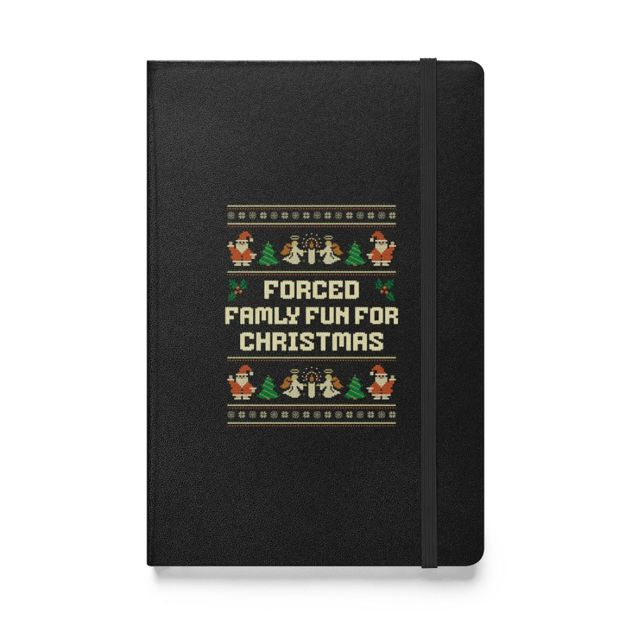 Forced Family Fun For Christmas Festive Holiday Sweater Hardcover Notebook product image (1)