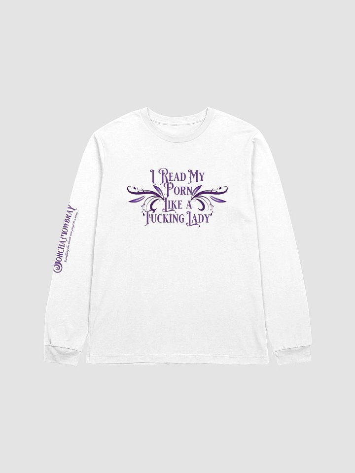 Long Sleeve T-Shirt - I Read My P*rn product image (1)