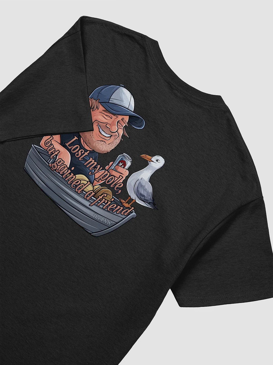 Lost my pole fishing PNW T-shirt product image (4)