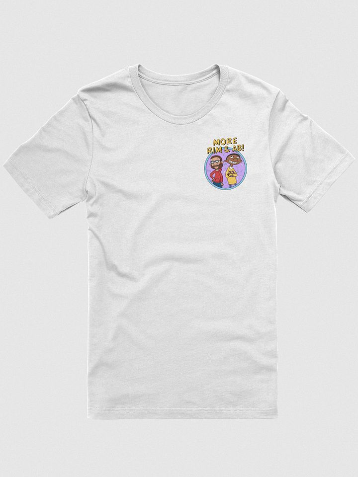 More Rim and AB! T-Shirt product image (2)