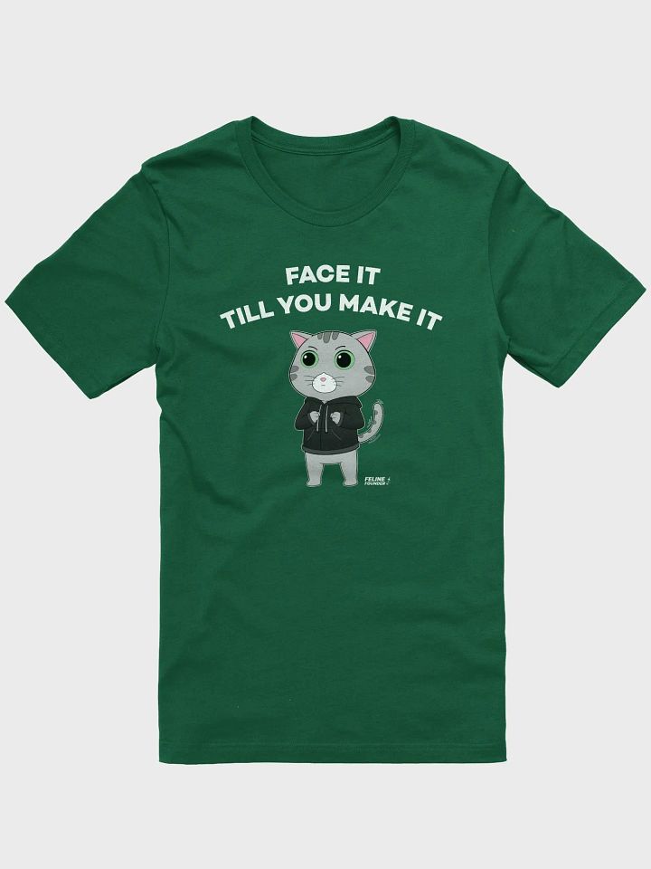 Face It with White Letters T-Shirt product image (1)
