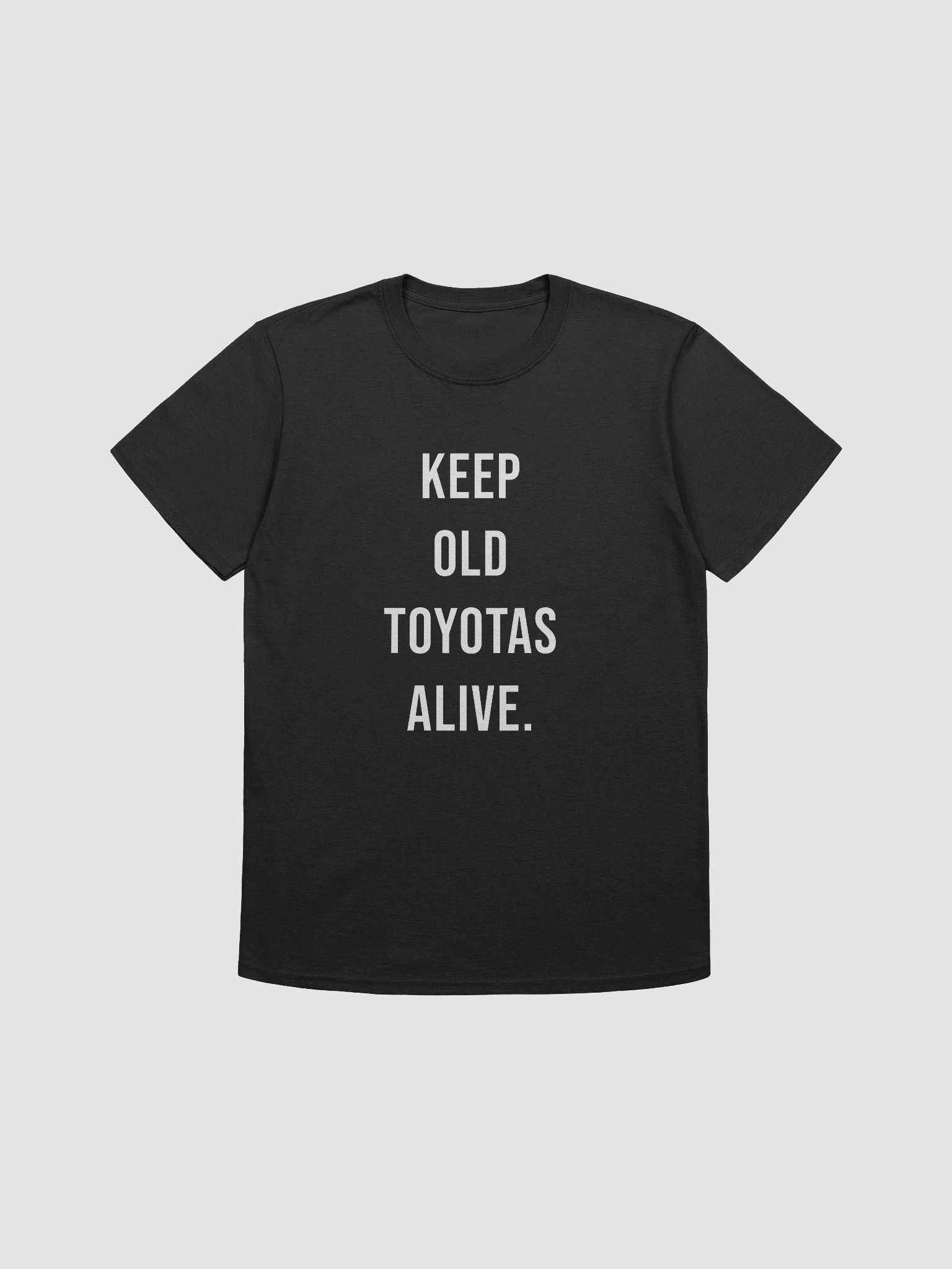 Keep Old Toyotas Alive Tee product image (1)