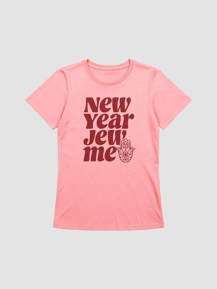 New Year Jew Me T-Shirt - Woman Fit product image (2)
