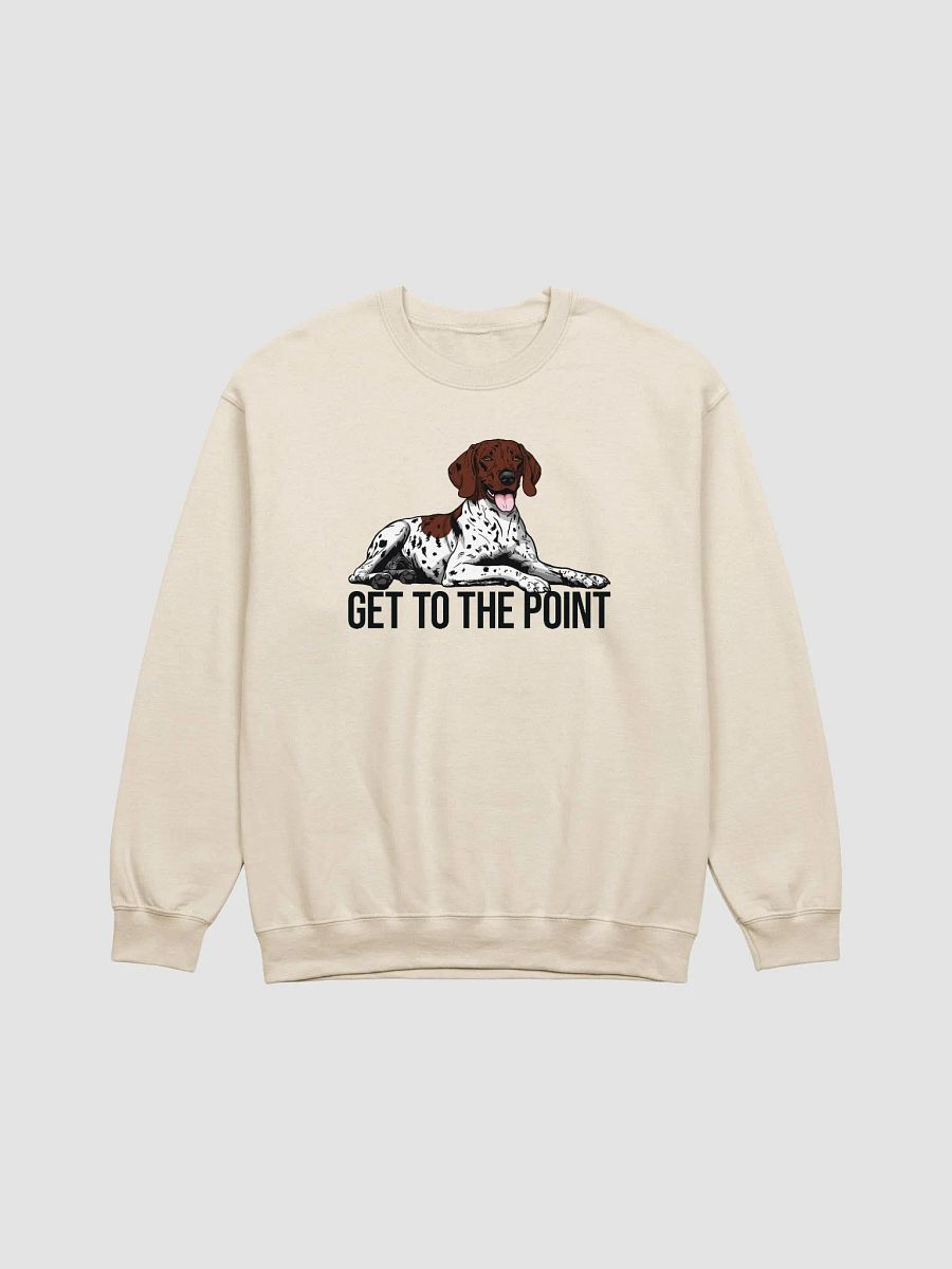 Get to the Point Sweatshirt of a German Shorthaired Pointer (2) | Funny Shirt for GSP Paw-rents product image (20)