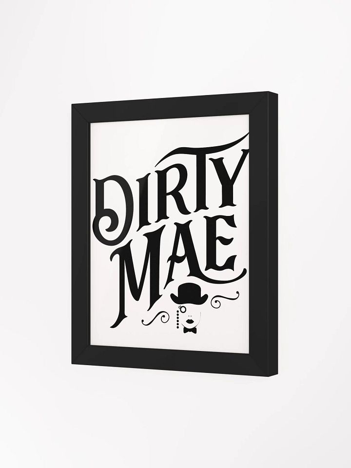 Dirty Mae Framed Poster product image (2)