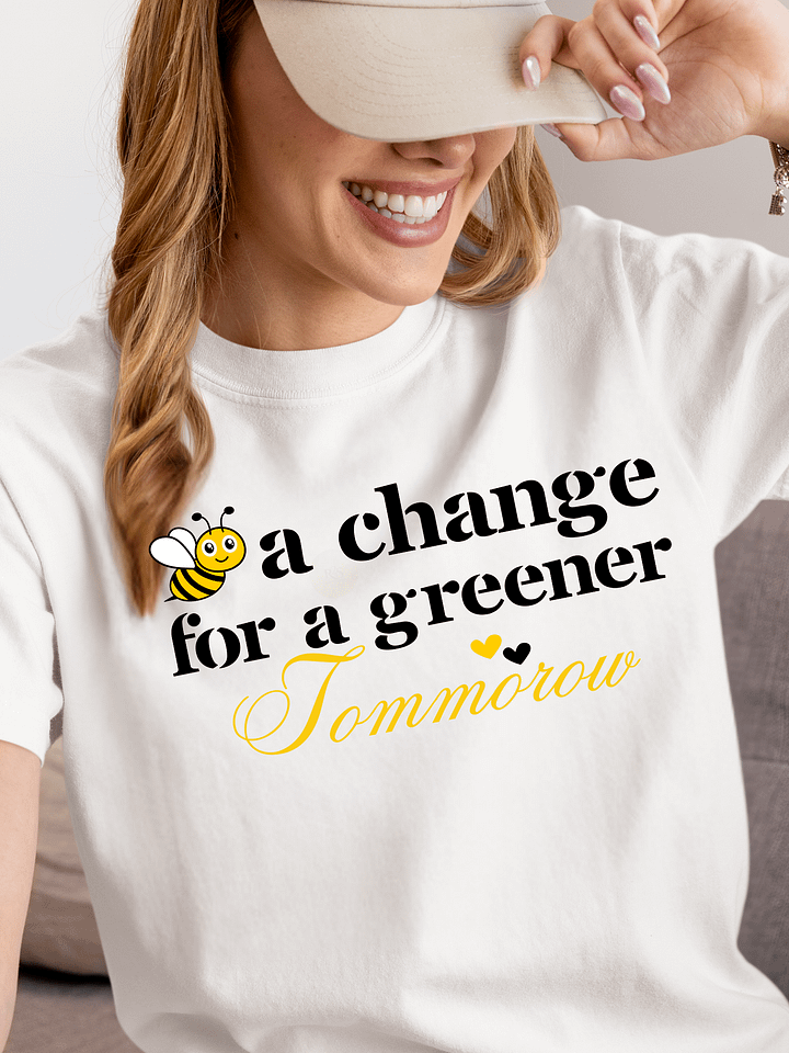 Bee A Change For a Greener Tomorrow, Earth Day Comfort Colors T-shirt product image (10)