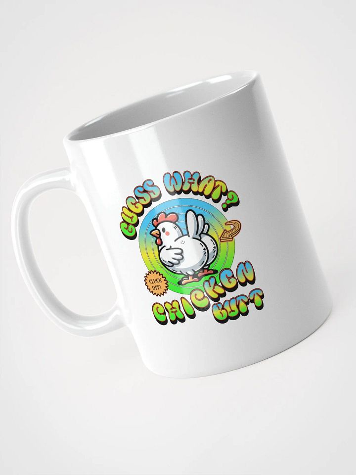 Guess What Chicken Butt Mug product image (2)