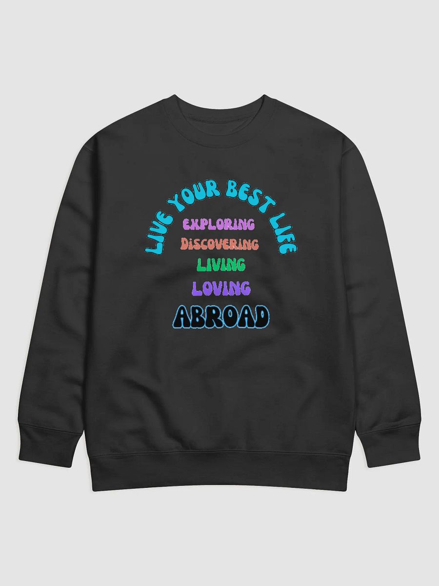 Live Your Best Sweatshirt product image (1)