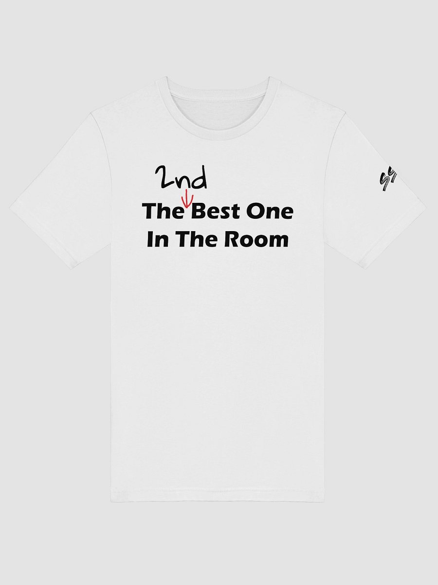 The 2nd Best One in the Room T-Shirt product image (21)