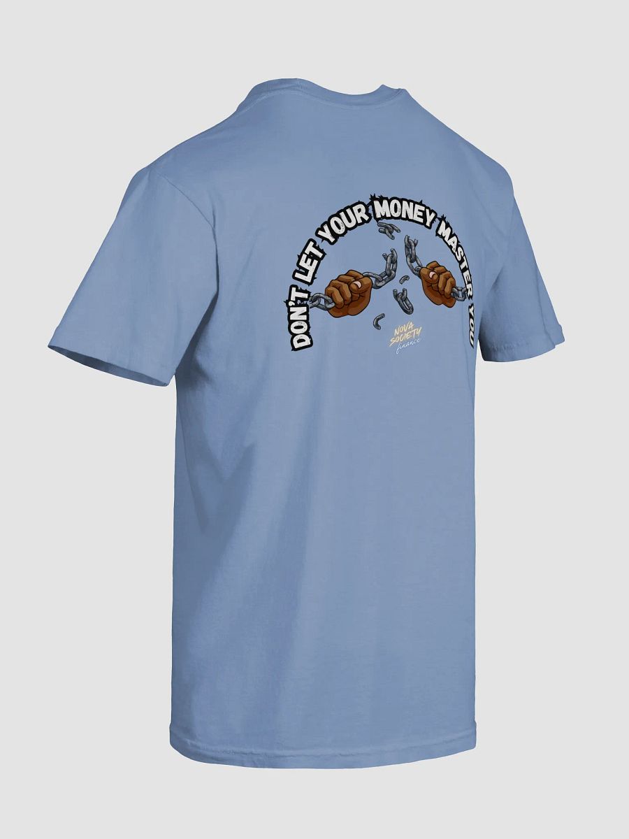 Break Free Money Master T-Shirt product image (38)