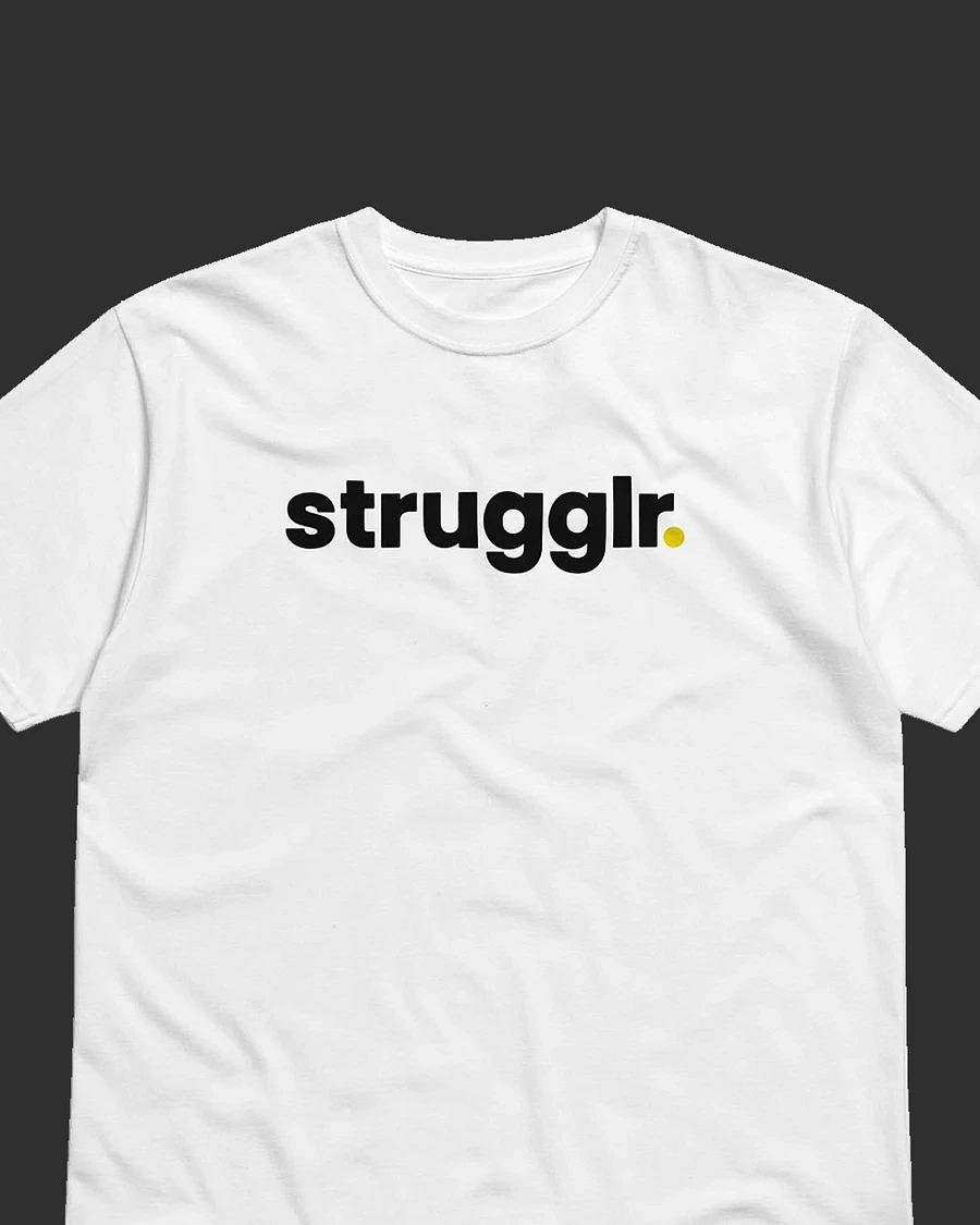 Strugglr. Tee - White product image (3)