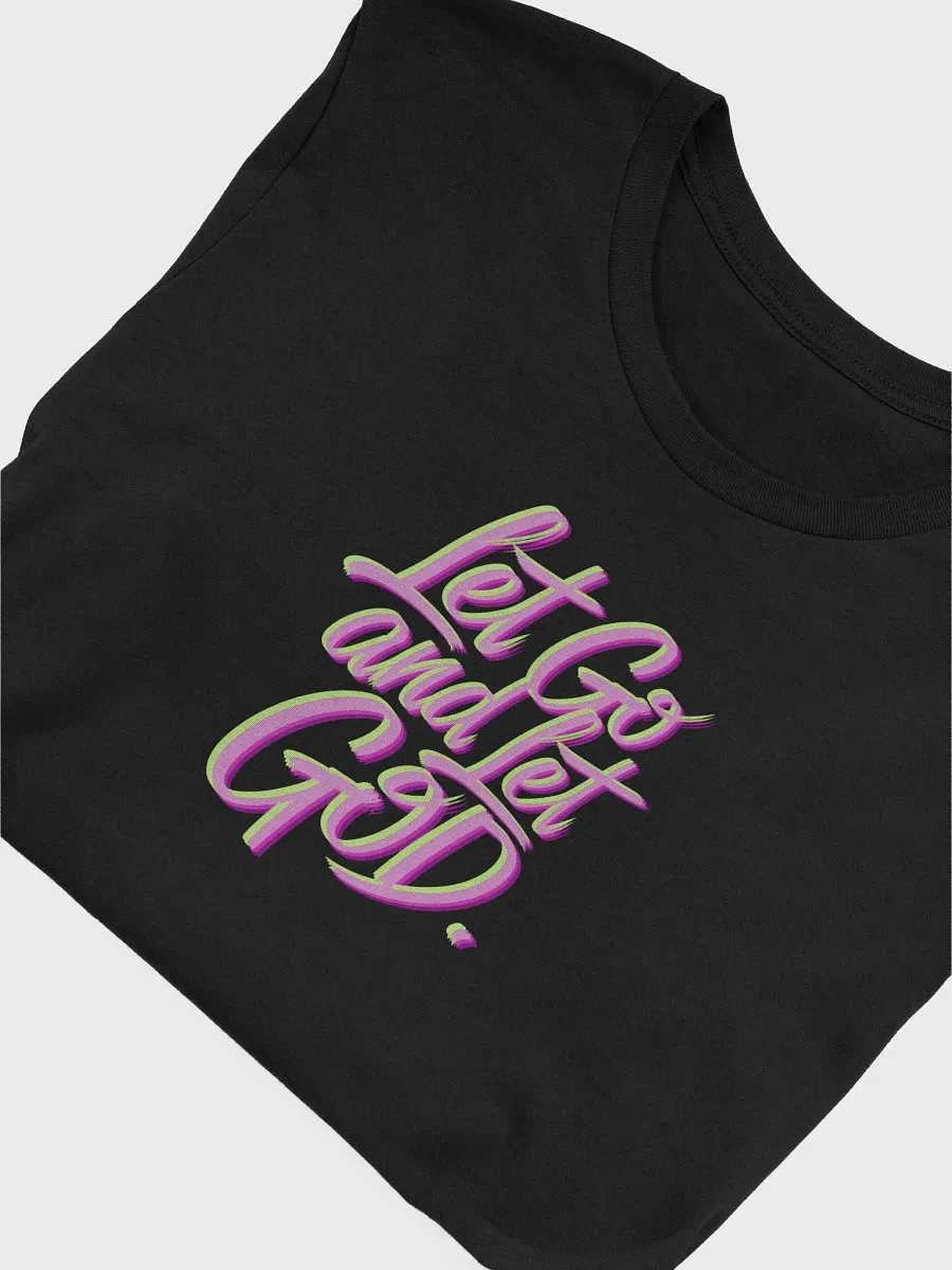 Let go and Let God tee unisex product image (5)