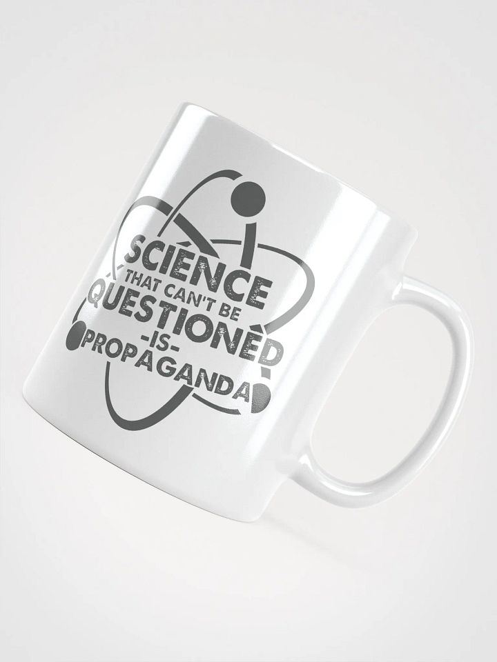 Science Can't Be Questioned Mug product image (1)