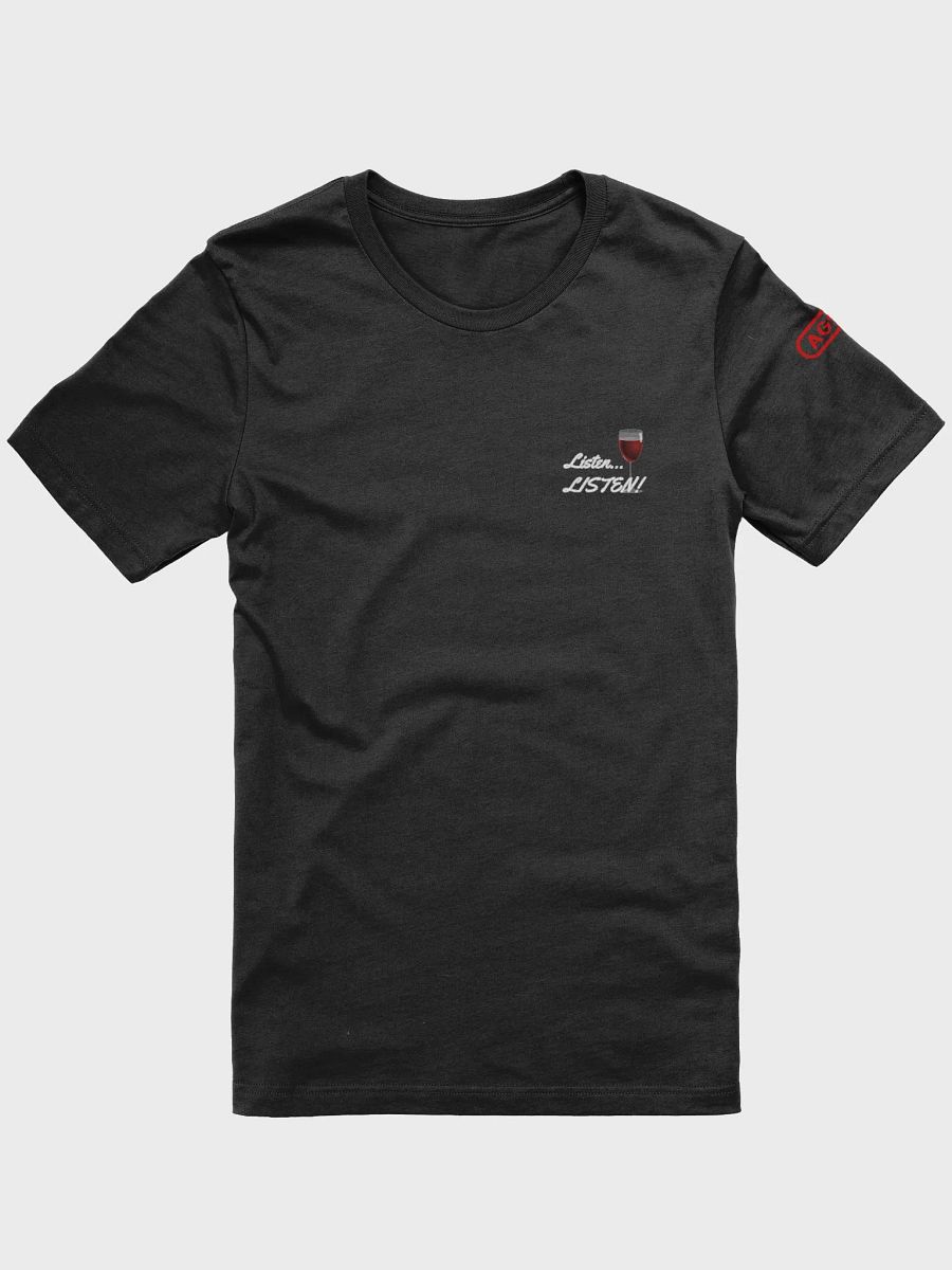 Listen... LISTEN T-Shirt (Ships Worldwide) product image (5)