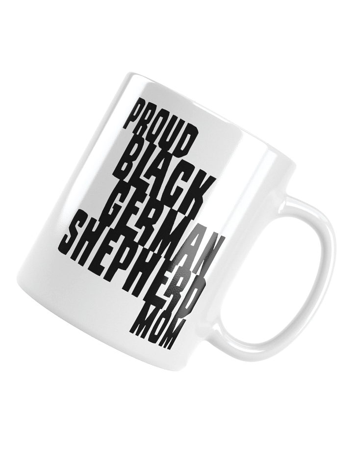 Proud Black German Shepherd Mom Small Mug For GSD Lovers product image (1)