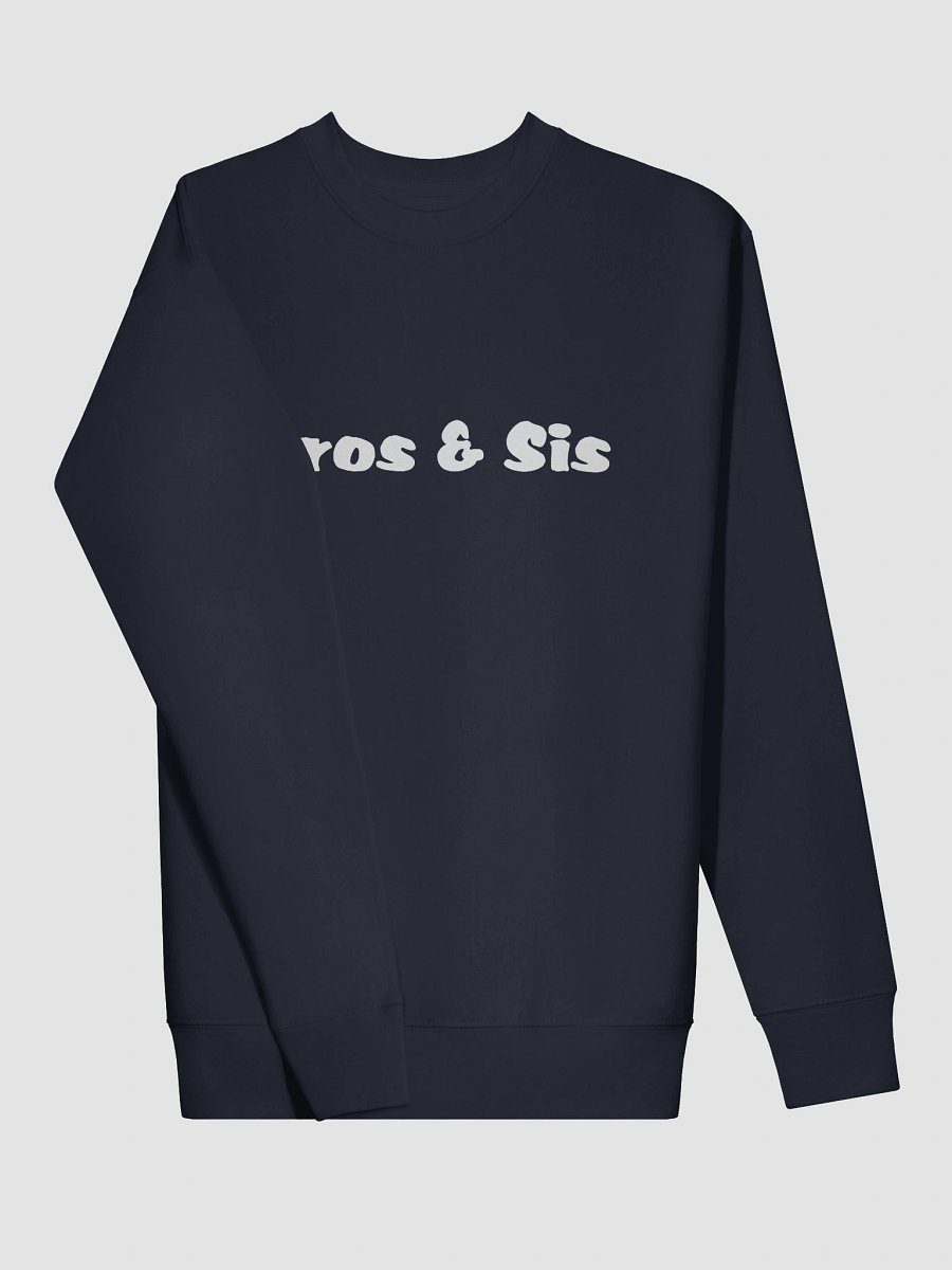 Bros & Sis - Cotton Premium Sweatshirt (unisex) product image (4)