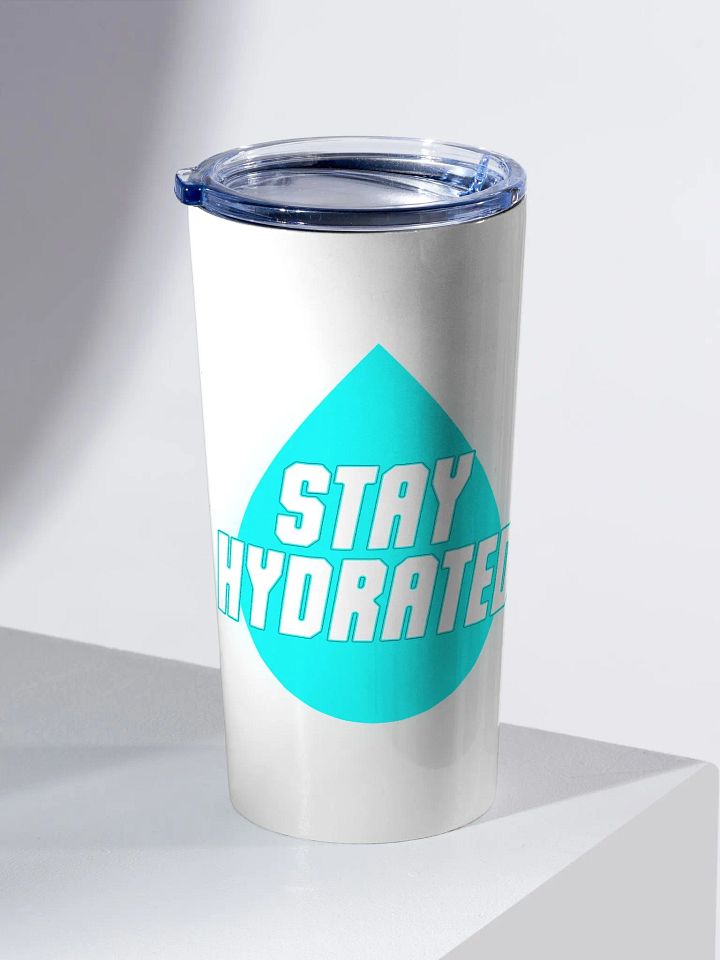 Stay Hydrated Stainless Steel Tumbler (20 oz) product image (2)