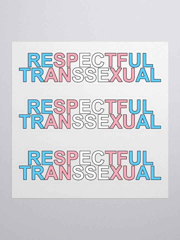 Respectful Transsexual Stickers product image (1)