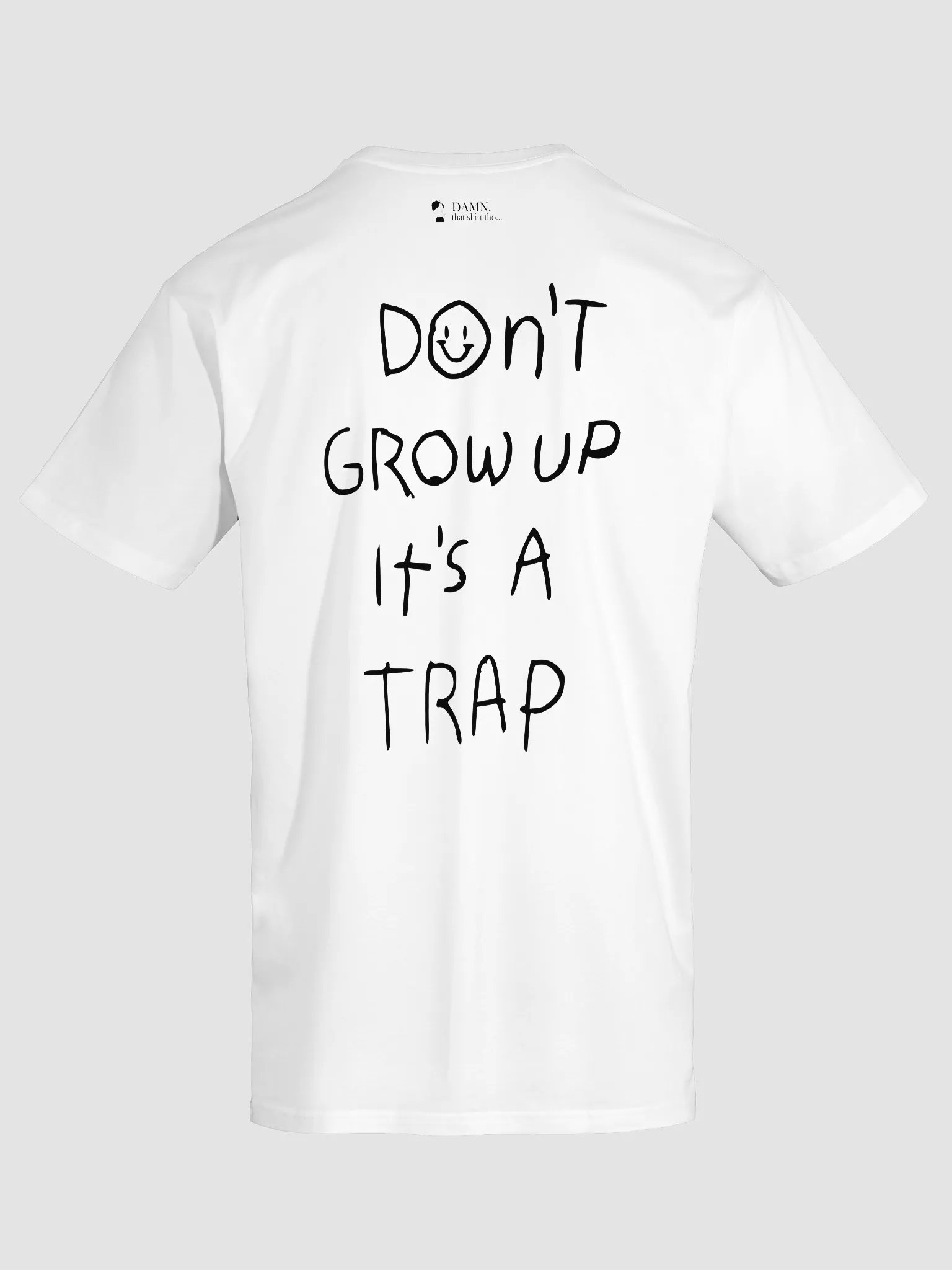 Don't Grow Up it's a Trap product image (1)
