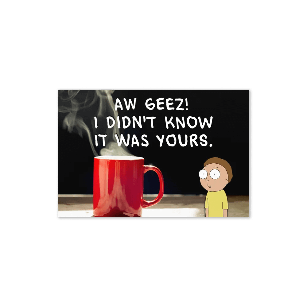 Sorry I Took Your Mug Card product image (20)
